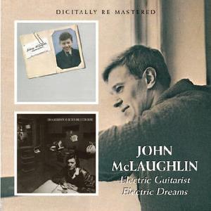 CD диск McLaughlin, John: Electric Guitarist/Electric Dreams