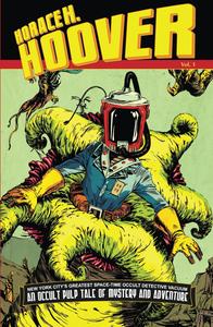 Horace H. Hoover Volume 1: Issue 1-3 (Gloomy Wood Comics)