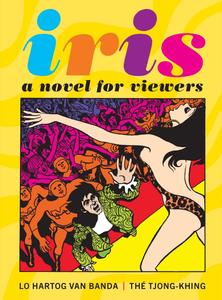 Iris: A Novel for Viewers (Fantagraphics)