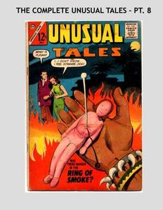 The Complete Unusual Tales - Pt 8: The 49-Issue Classic Series In Ten Volumes -- All Stories - No Ads (CreateSpace Independent Publishing Platform)