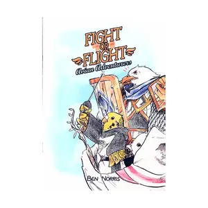Avian Adventurers, Fight or Flight (Ben Norris), мягкая обложка