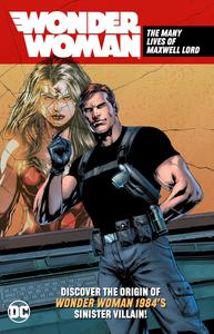 Wonder Woman: The Many Lives of Maxwell Lord (DC Comics)