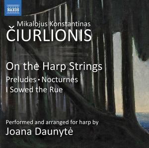 CD диск Ciurlionis / Daunyte: On the Harp Strings