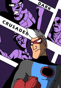 The Dark Crusader - The Complete Series (Independently published)