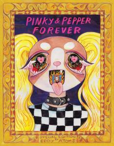 Pinky & Pepper Forever: Special Edition (Silver Sprocket)