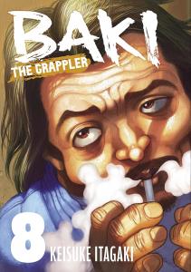 Baki The Grappler (Perfect Edition) Vol. 8 (Kodama)