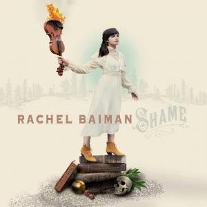 Диск CD Shame - Rachel Baiman
