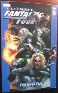 Ultimate Fantastic Four, Vol. 6: Frightful (Marvel Enterprises)