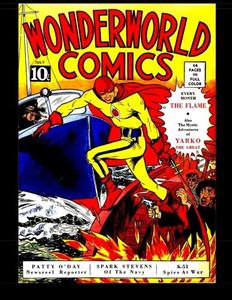 Wonderworld Comics #3: Terrific Adventures from the Early Golden Age 1939 (CreateSpace Independent Publishing Platform)