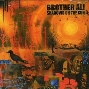 CD диск Brother Ali: Shadows of the Sun
