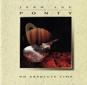 Диск CD No Absolute Time - Jean-Luc Ponty