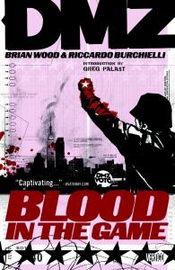 DMZ Vol. 6: Blood in the Game (Vertigo)