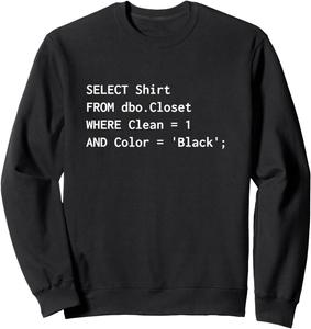 Забавная толстовка с SQL-дизайном для программистов, юмористический подарок для программиста Fun Sql For Programmers, черный