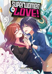 Манга Superwomen in Love! Honey Trap and Rapid Rabbit Manga Volume 5