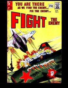 Fight the Enemy #3: Golden Age War Comic 1967 (CreateSpace Independent Publishing Platform)