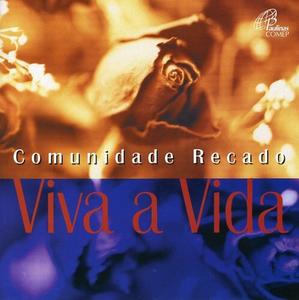 CD диск Comunidade Recado: Viva a Vida