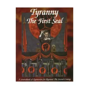 Tyranny - The First Seal, Rapture - The Second Coming, мягкая обложка