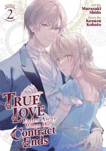 Манга True Love Fades Away When the Contract Ends Manga Volume 2