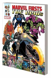 Marvel Firsts The 1990s 1 (Marvel Enterprises)