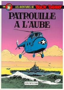 Buck Danny - Tome 14 - Patrouille à l'aube (DUPUIS)