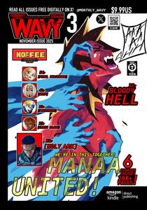 AMERICAN MANGA MAGAZINE: MONTHLY SHONEN WAVY [ ISSUE 3] (MONTHLY SHONEN WAVY MAGAZINE) (Independently published)