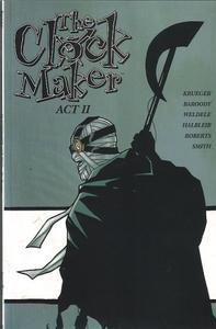 The Clock Maker, Act Two (Bound Comic) (IMAGE COMICS)