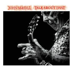 Диск CD Talk About That - John Mayall