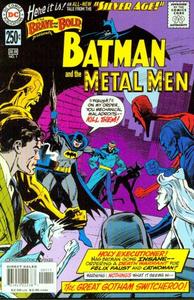 Silver Age: The Brave and the Bold #1 Batman & the Metal Men (DC Comics)