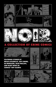 Noir: A Collection of Crime Comics (Dark Horse Books)