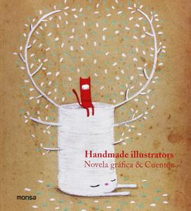 HANDMADE ILLUSTRATORS. NOVELA GRÁFICA & CUENTOS (English and Spanish Edition) (Instituto Monsa de Ediciones, S.A.)