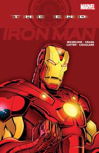 IRON MAN: THE END [NEW PRINTING] (Marvel Universe)