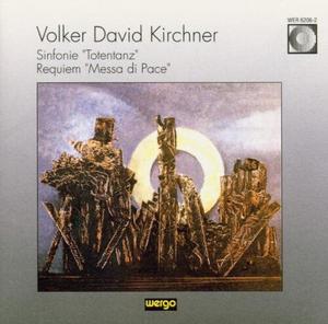 CD диск Kirchner: Sinfonie Totentanz / Requiem