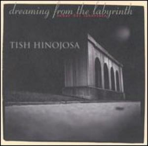 CD диск Hinojosa, Tish: Dreaming from the Labyrinth