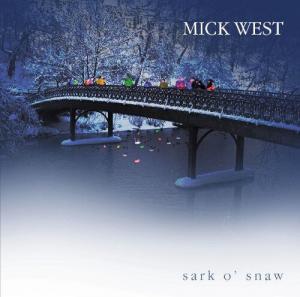 CD диск West, Mick: Sark O' Snow
