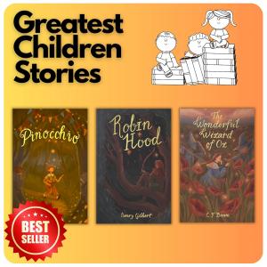 Greatest Children's Stories Collection | 3-Book Set: The Wonderful Wizard of Oz & Glinda of Oz, Pinocchio, Robin Hood | Special Edition | L. Frank Baum, Carlo Collodi, Henry Gilbert | Best Children Classic Stories Bundle | (Wordsworth)