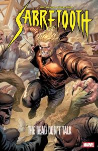 Sabretooth: The Dead Don't Talk (Marvel Universe)
