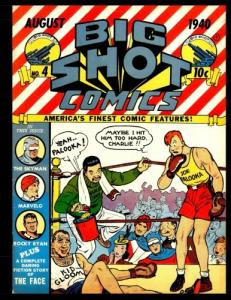 Big Shot Comics #4: Golden Age Humor Comic 1940 (CreateSpace Independent Publishing Platform)