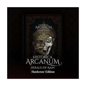 Herald of Rain, Historica Arcanum, твердый переплет