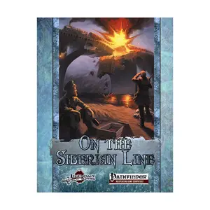 Модуль On the Siberian Line, Pathfinder 1st Edition - Adventures & Modules (Legendary Games)