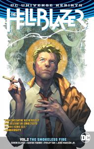 The Hellblazer Vol. 2: The Smokeless Fire (Rebirth) (DC Comics)