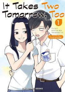 Манга It Takes Two Tomorrow, Too Manga Volume 1
