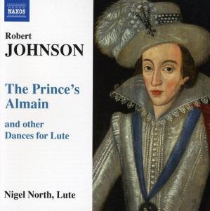 CD диск Johnson, Robert / Nigel North: Prince's Almain & Other Dances for Lute