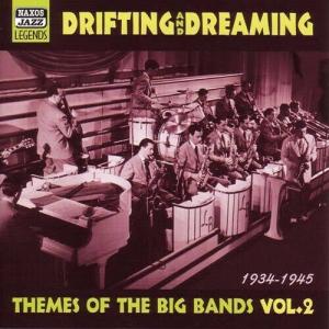 CD диск Drifting & Dreaming: Vol. 2-Themes from the Big Bands