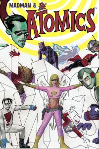 Madman and the Atomics (Image Comics)
