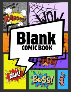 Blank Comic Book: Includes a Variety of Panel Layouts | 112 Pages | 8.5 x 11 Inches Drawing Format (Independently published)