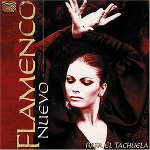 CD диск Rafa El Tachuela: Flamenco Nuevo