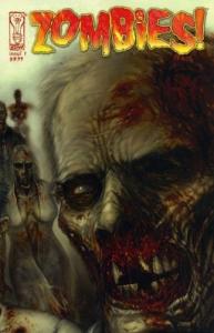 Zombies Feast Issue 1 - First Printing (Volume 1) (IDW)