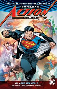 Superman: Action Comics Vol. 4: The New World (Rebirth) (DC Comics)