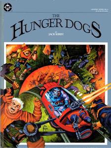 The Hunger Dogs (Graphic Novel No. 4) (DC Comics)