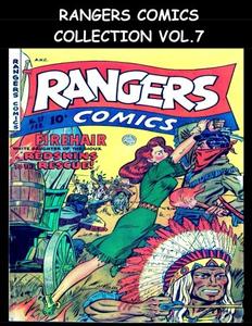 Rangers Comics Collection Vol. 7: Seven Issue Super Collection - Featuring Rangers Comics #57 - #63 (1951-1952) (CreateSpace Independent Publishing Platform)